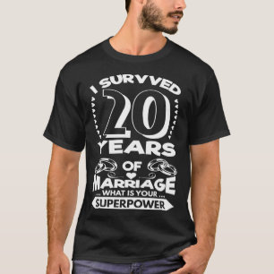 Ich überlebte 20 Jahre Ehejubiläum T-Shirt