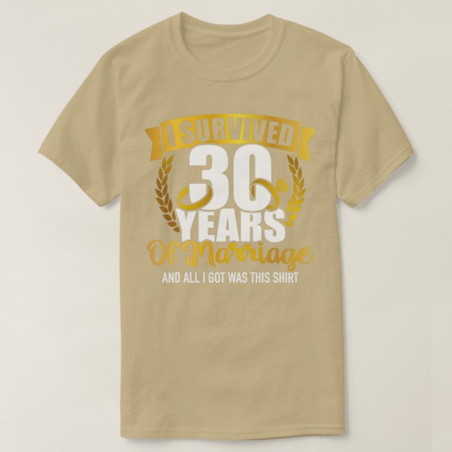 Ich überlebte 30 Jahre Ehe für die 30. T-Shirt (Design vorne)