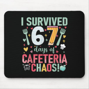 Ich überlebte 67 Tage des Cafeteria-Chaos Lunch La Mousepad