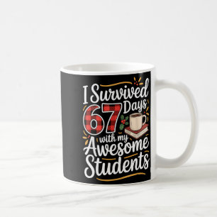 Ich überlebte 67 Tage mit meinem tollen Referendar Kaffeetasse