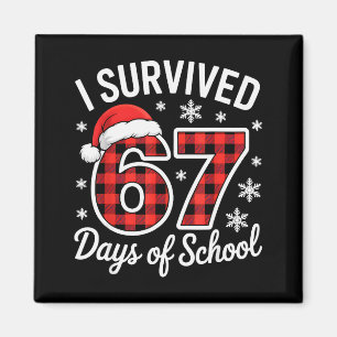 Ich überlebte 67 Tage Schule Lustiges Weihnachten Magnet