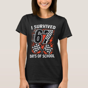 Ich überlebte 67 Tage Schule Six Seven Meme Racing T-Shirt