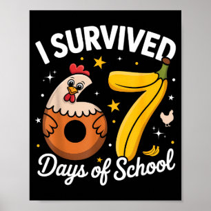 Ich überlebte 67 Tage Schulhuhn Banane Kinder 6 Poster