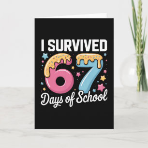 Ich überlebte 67 Tage von Schul-Lehrern Schüler Me Karte
