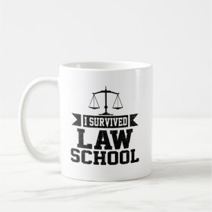 Ich überlebte Abschluss der Juristischen Fakultä Kaffeetasse