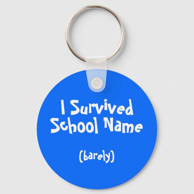 Ich überlebte als Schlüsselanhänger der Schule (Vorderseite)