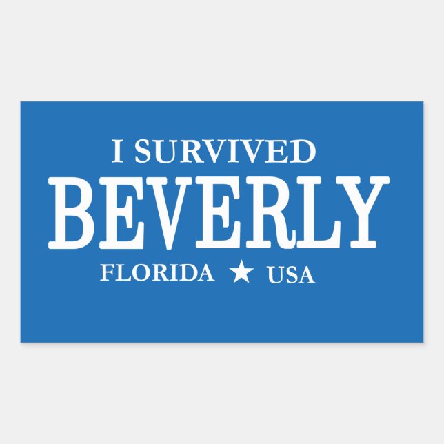 Ich überlebte Beverly Funny Tourist Statement Rechteckiger Aufkleber (Vorderseite)