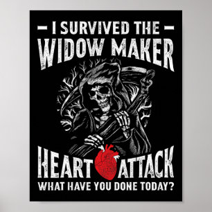 Ich überlebte das Herzinfarkt der Witwe-Maker Poster