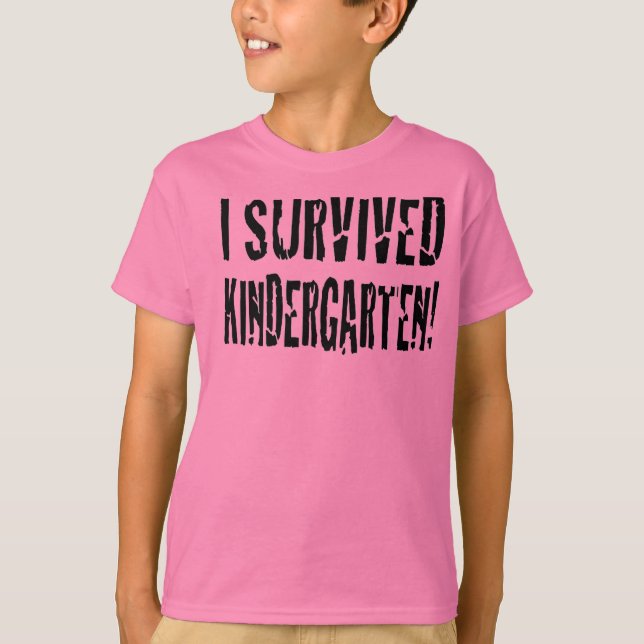 Ich überlebte das Kindergartenhemd T-Shirt (Vorderseite)