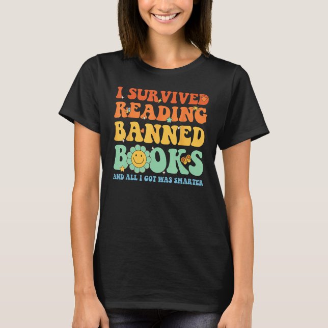 Ich überlebte das Lesen des Bücherverbots T-Shirt (Vorderseite)