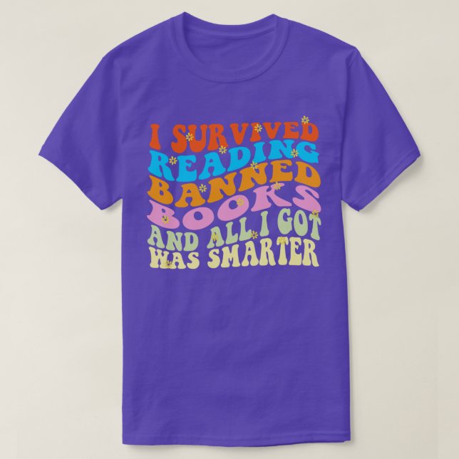 Ich überlebte das Lesen verbotener Bücher und alle T-Shirt (Design vorne)