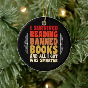 Ich überlebte das Lesen verbotener Bücher witziges Keramik Ornament