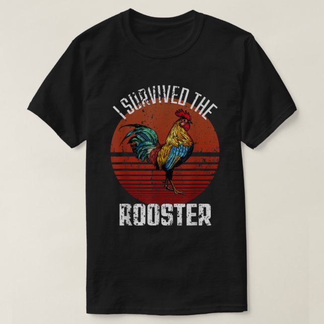 Ich überlebte das Rooster Funny Chicken Lover T-Shirt (Design vorne)
