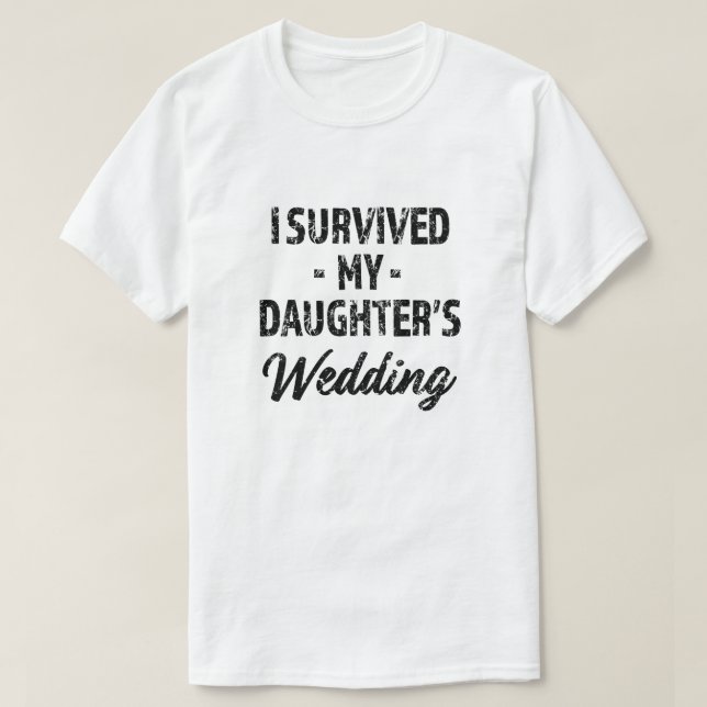 Ich überlebte das Shirt meiner Tochter mit lustige (Design vorne)