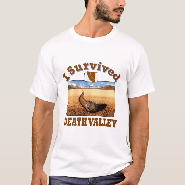 Ich überlebte das Todestal, Kalifornien/Nevada T-Shirt (Vorderseite)