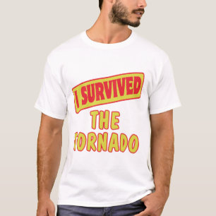 ICH ÜBERLEBTE DAS TORNADO T-Shirt