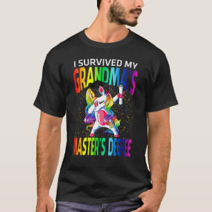 Ich überlebte das Unicorn meines Großmeisters T-Shirt