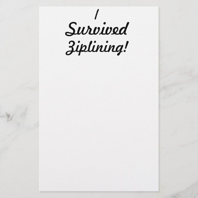 Ich überlebte das Ziplining! Briefpapier (Vorderseite)