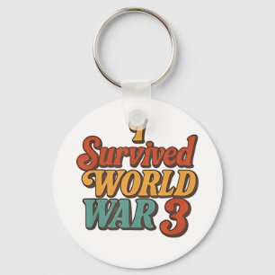Ich überlebte den 3. Weltkrieg Lustige Retro Vinta Schlüsselanhänger