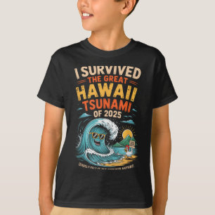 Ich überlebte den Großen Tsunami von 2025 alle T-Shirt