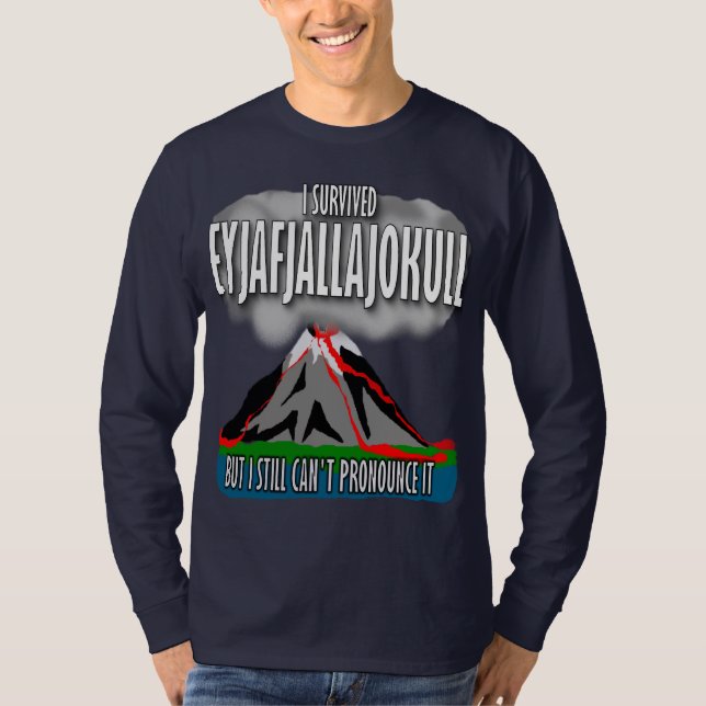 Ich überlebte den Island-Vulkan T-Shirt (Vorderseite)