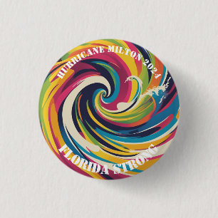 Ich überlebte den Milton-Hurrikan Okt. 9 2024 Flor Button