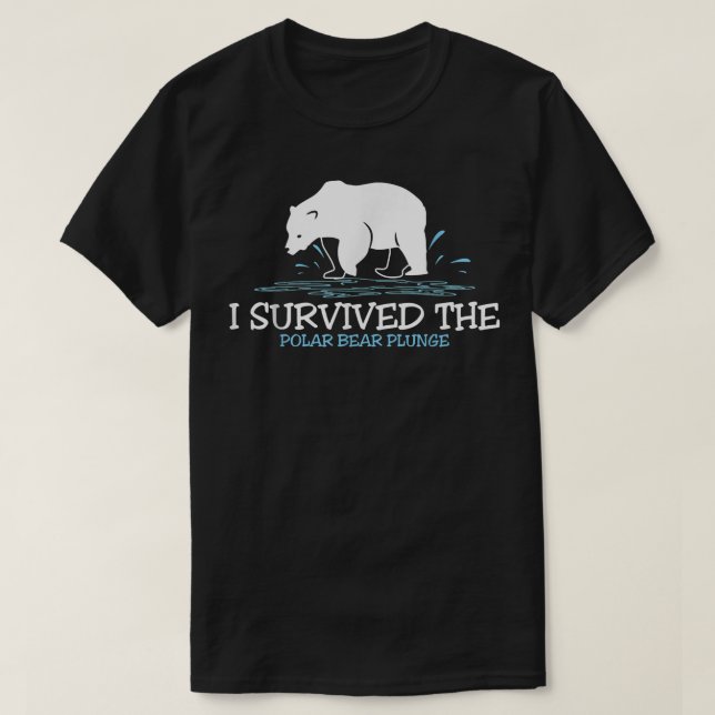 Ich überlebte den Polar Bear Plunge T-Shirt (Design vorne)