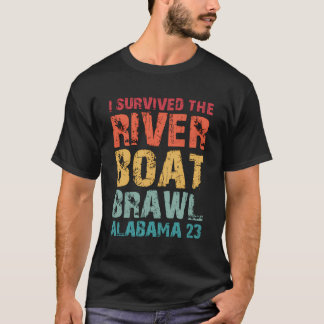 Ich überlebte den Riverboat Brawl Alabama Funny Mo T-Shirt