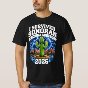 Ich überlebte den Sonoran Arizona Monsun 2026 Lust T-Shirt