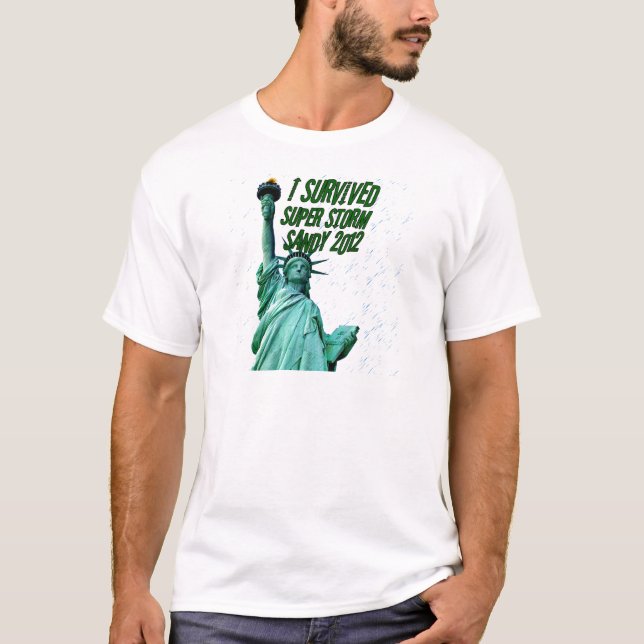 Ich überlebte den Sturm Sandy 2012_ T-Shirt (Vorderseite)