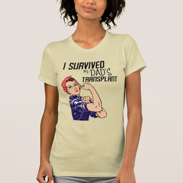 Ich überlebte den Transplantationsjäger meines Vat T-Shirt (Vorderseite)