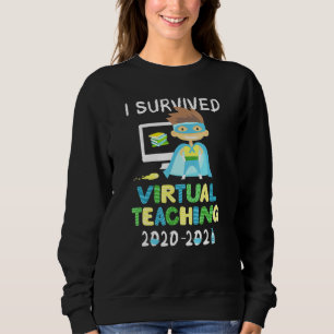 Ich überlebte den virtuellen Lehrer Jungs Superhel Sweatshirt