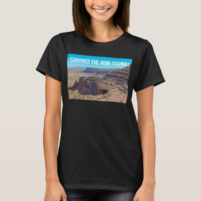 Ich überlebte der Moki Dugway den T - Shirt Frauen (Vorderseite)