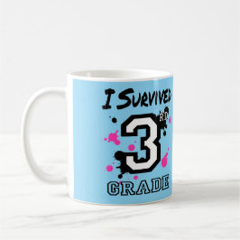Ich überlebte die 3. Klasse Kaffeetasse
