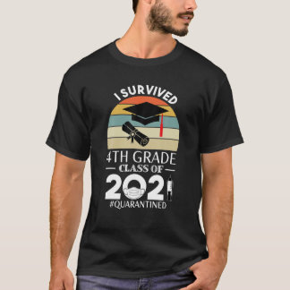 Ich überlebte die 4. Klasse des Schulabschlusses 2 T-Shirt