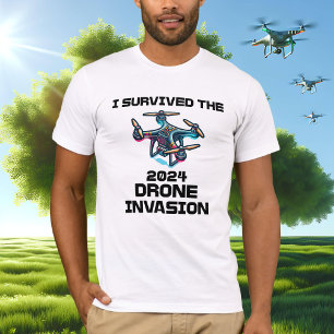 Ich überlebte die Drohneninvasion 2024 T-Shirt