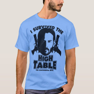 Ich überlebte die Hochtisch Baba Yaga Keanu Reeves T-Shirt