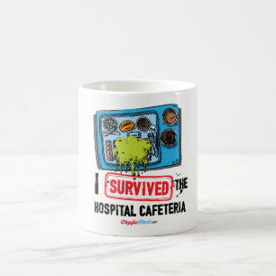 Ich überlebte die Krankenhaus-Cafeteria Kaffeetasse