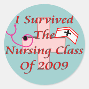 Ich überlebte die Krankenpflegeklasse von 2009 Runder Aufkleber