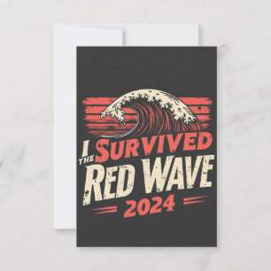 Ich überlebte die Red Wave 2024 Trump Won Inagurat Dankeskarte