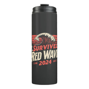 Ich überlebte die Red Wave 2024 Trump Won Inagurat Thermosbecher
