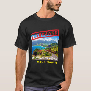 Ich überlebte die Straße nach Hana Maui Hawaii Rei T-Shirt