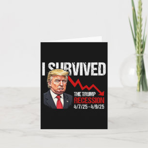 Ich überlebte die Trump-Rezession 4725 4925 Trump Karte