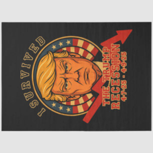 Ich überlebte die Trump-Rezession 4 7 25 - 4 9 25 Seidenpapier