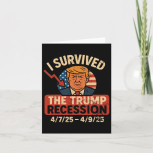 Ich überlebte die Trump-Rezession in Amerika Vinta Karte