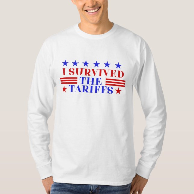 ICH ÜBERLEBTE DIE ZÖLLE T-Shirt (Vorderseite)