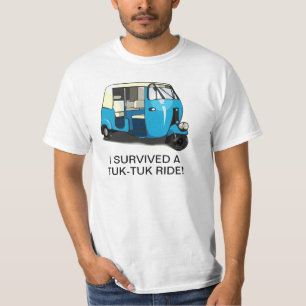 ICH ÜBERLEBTE EIN TUK-TUK FAHRt-shirt T-Shirt