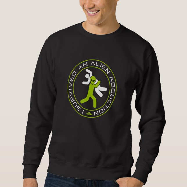 Ich überlebte eine Alien Entführung - alte Alien T Sweatshirt (Vorderseite)