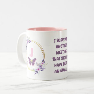 Ich überlebte eine weitere Bürositzung Zweifarbige Tasse