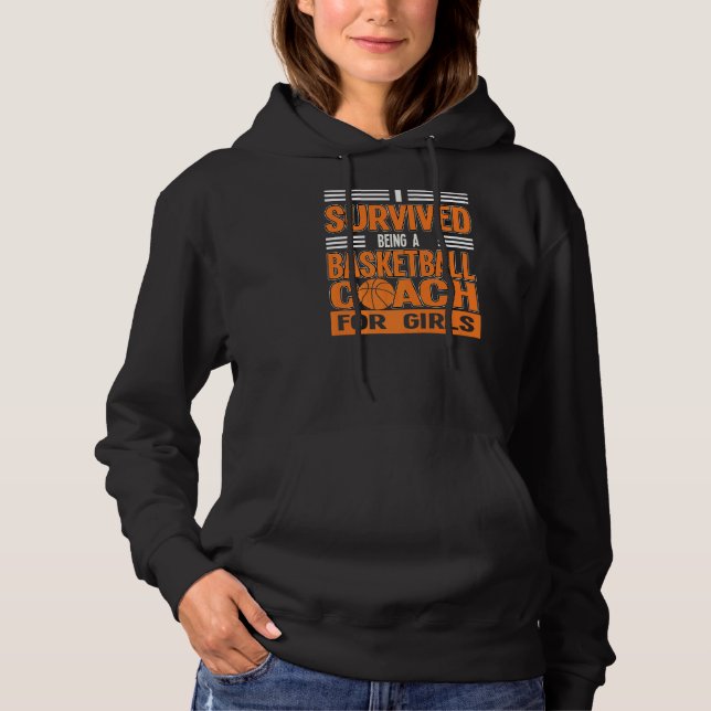 Ich überlebte einen Basketball-Trainerassistenten Hoodie (Vorderseite)